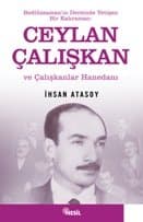 Ceylan Çalışkan ve Çalışkanlar Hanedanı