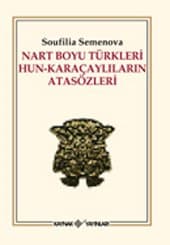 Nart Boyu Türkleri Hun- Karaçaylıların Atasözleri