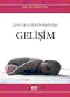 Çocukluk Döneminde Gelişim