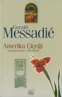 Amerika Çiçeği (Yıldızların Jeanne'i 3. Kitap)
