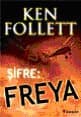 Şifre: Freya