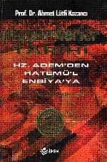 Hz. Adem`den Hatemül`l Enbiya`ya