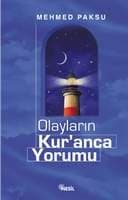 Olayların Kur`anca Yorumu