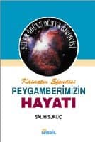 Peygamberimizin Hayatı 2