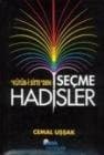 Kütüb-ü Sitte`den Seçme Hadisler