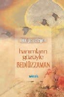 Hanımların Gözüyle Bediüzzaman