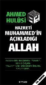 Hazreti Muhammed`in Açıkladığı Allah