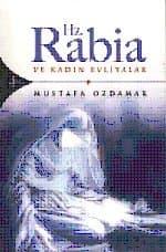 Hz. Rabia ve Kadın Evliyalar