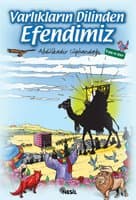 Varlıkların Dilinden Efendimiz