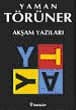 Akşam Yazıları