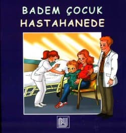 Badem Çocuk Hastahanede