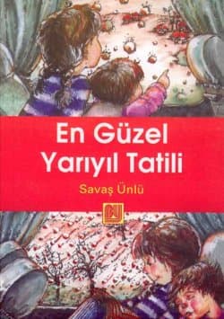 En Güzel Yarıyıl Tatili