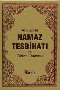 Namaz Tesbihatı ve Türkçe Okunuşu / Açıklamalı