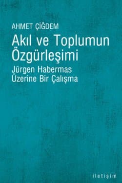 Akıl ve Toplumun Özgürleşimi