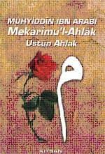 Mekarimu'l Ahlak Üstün Ahlak