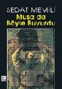 Musa da Böyle Buyurdu