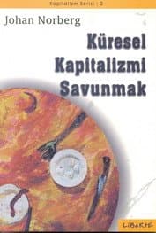 Küresel Kapitalizmi Savunmak