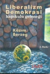 Liberalizm Demokrasi Kapıkulu Geleneği