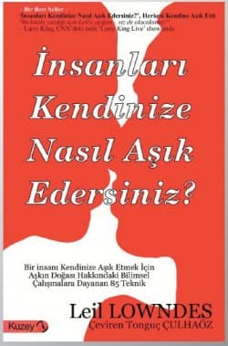 İnsanları Kendinize Nasıl Aşık Edersiniz?