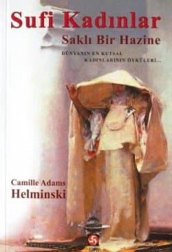 Sufi Kadınlar / Saklı Bir Hazine