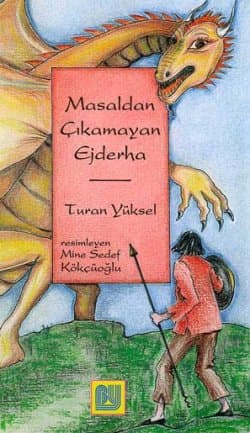 Masaldan Çıkamayan Ejderha
