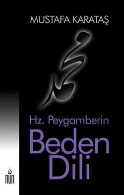 Hz. Peygamberin Beden Dili