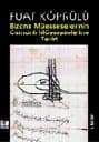 Bizans Müesselerinin Osmanlı Müesseselerine Tesiri