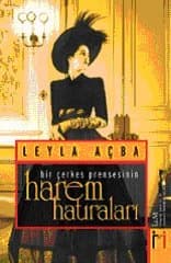 Bir Çerkes Prensesinin Harem Hatıraları