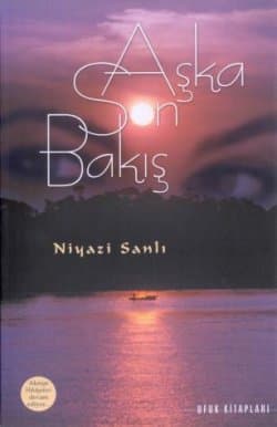 Aşka Son Bakış