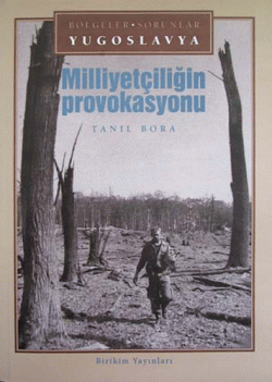 Yugoslavya / Milliyetçiliğin Provokasyonu