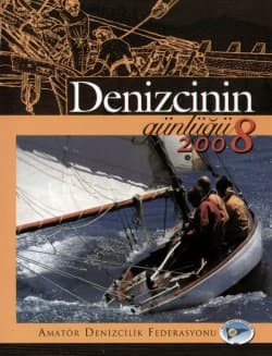Denizcinin Günlüğü 2008