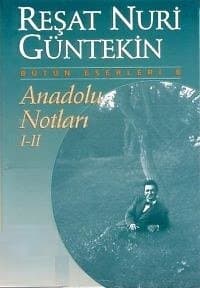 Anadolu Notları I - II