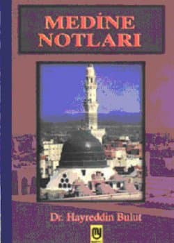 Medine Notları