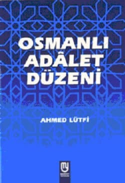 Osmanlı Adalet Düzeni