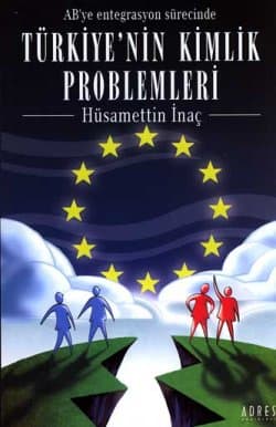 Türkiye`nin Kimlik Problemleri