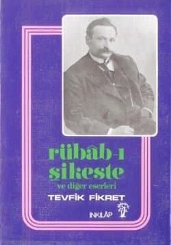 Rubab-ı Şikeste ve Diğer Eserleri