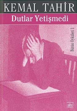 Dutlar Yetişmedi