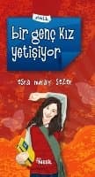Bir Genç Kız Yetişiyor