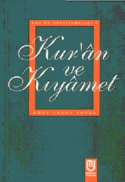 Kur`an ve Kıyamet