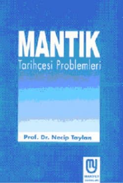 Mantık Tarihçesi Problemleri