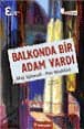 Balkonda Bir Adam Vardı