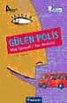 Gülen Polis