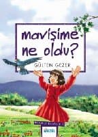 Mavişime Ne Oldu?