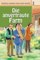 Die anvertraute Farm (Emanet Çiftlik)