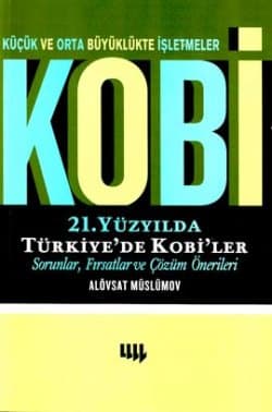 Kobi Küçük ve Orta Büyüklükte İşletmeler