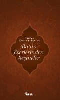 Mevlana Celaleddin Ruminin Bütün Eserlerinden Seçmeler