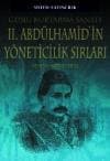 II.Abdulhamid`in Yöneticilik Sırları
