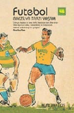 Futebol / Brezilya Tarzı Yaşam