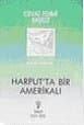 Harputta Bir Amerikalı