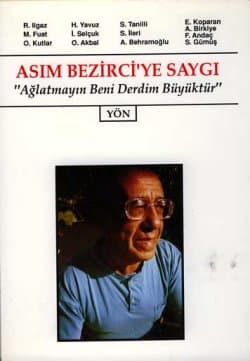 Asım Bezirci`ye Saygı